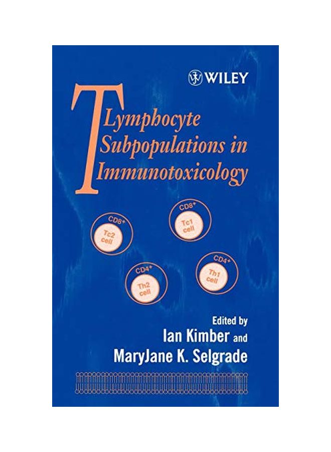 T Lymphocytes Subpopulations In Immunotoxicology hardcover english - 17 Aug 1998