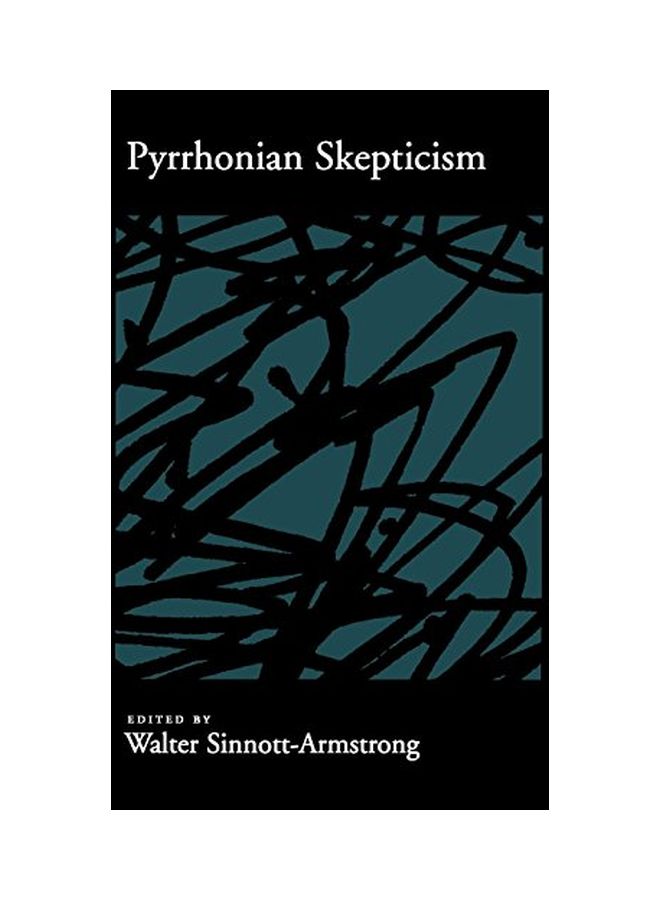 Pyrrhonian Skepticism Hardcover English by Walter Sinnott-Armstrong