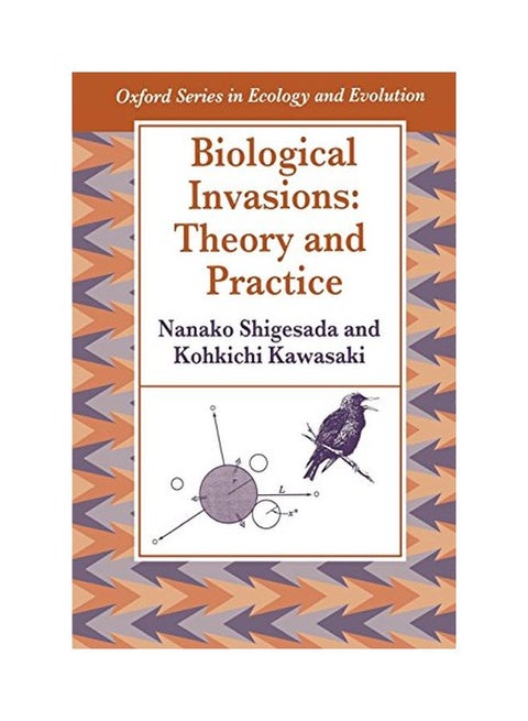 Biological Invasions: Theory And Practice Paperback English by Nanako Shigesada - 01 Dec 2001