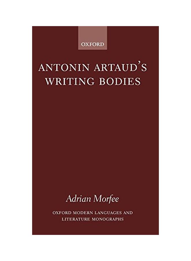 Antonin Artaud's Writing Bodies hardcover english - 01 Dec 2005