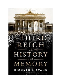 The Third Reich In History And Memory Hardcover English by Richard J. Evans - 23 Mar 2015