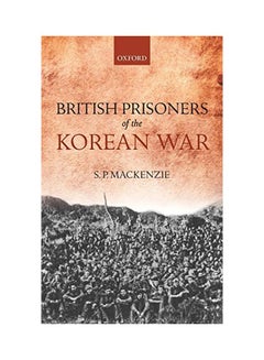 British Prisoners of the Korean War Hardcover English by S. P. MacKenzie - v1562233408/N27194802A_1