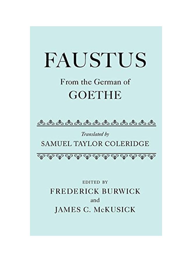 Faustus: From The German Of Goethe Translated by Samuel Taylor Coleridge hardcover english - 24 Nov 2007