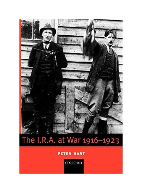 The I.R.A. at War 1916-1923 Paperback English by Peter Hart