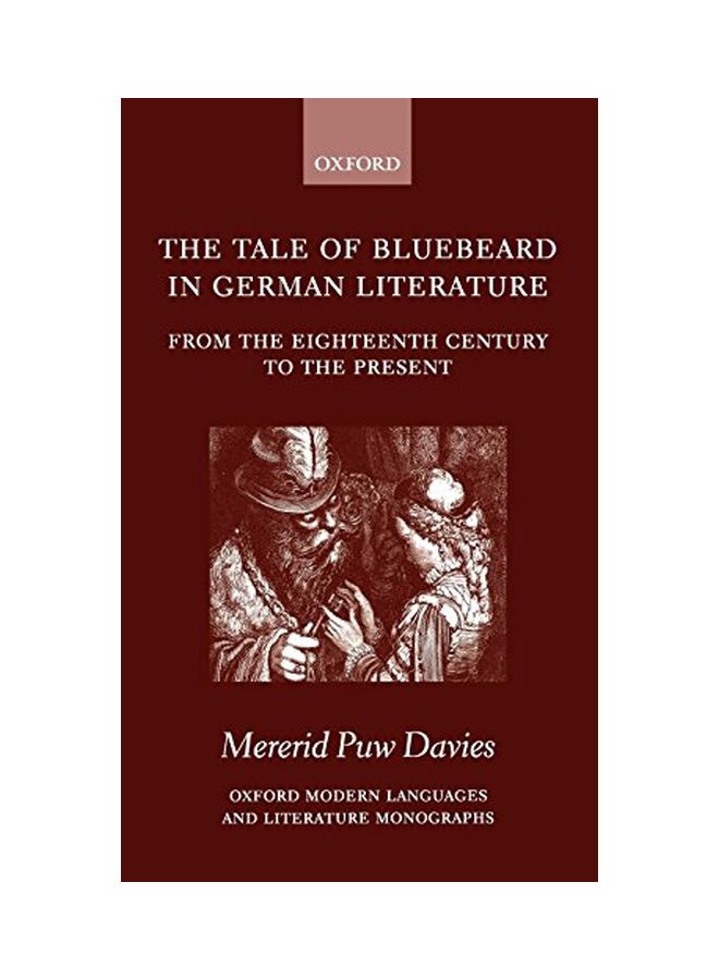 The Tale Of Bluebeard In German Literature: From The Eighteenth Century To The Present hardcover english - 24 May 2001