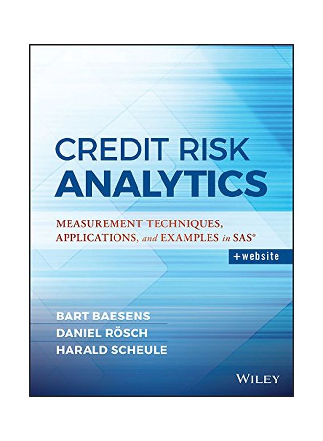 Credit Risk Analytics : Measurement Techniques, Applications, And Examples In SAS Hardcover English by Bart Baesens - 42646 
