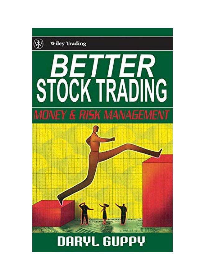Better Stock Trading : Money And Risk Management hardcover english - 18 Nov 2003 