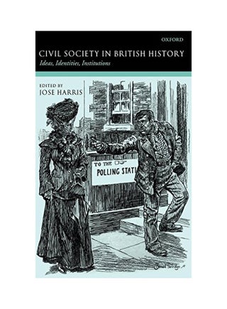 Civil Society In British History: Ideas, Identities, Institutions hardcover english - 29 Jan 2004 - v1562233512/N27190869A_1