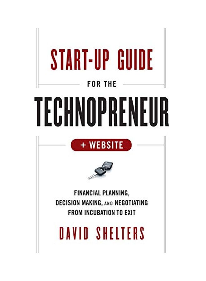 Start-up Guide For The Technopreneur Hardcover English by David Shelters - 19 Feb 2013 