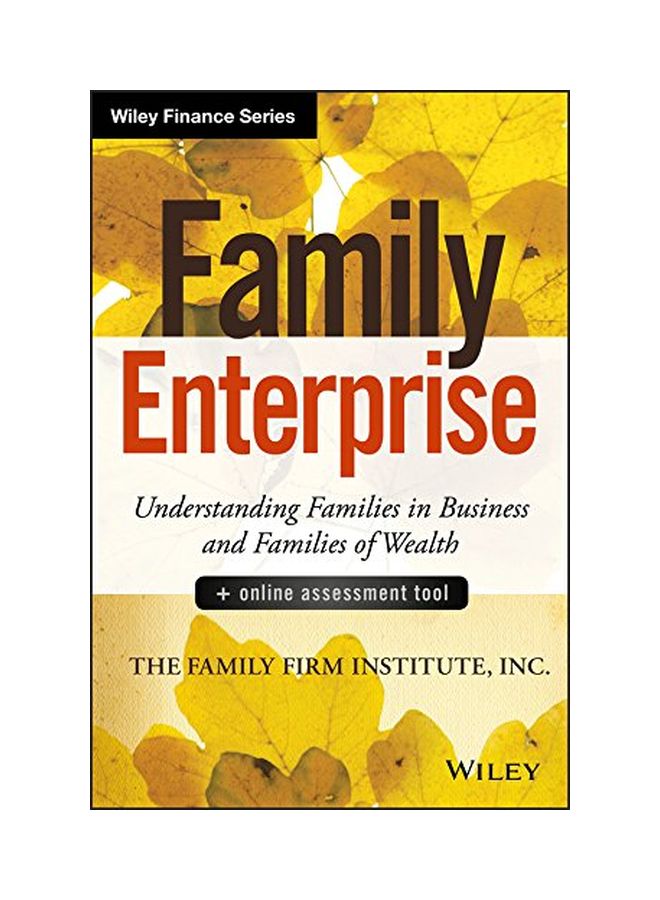 Family Enterprise: Understanding Families In Business And Families Of Wealth hardcover english - 14 Jan 2014 