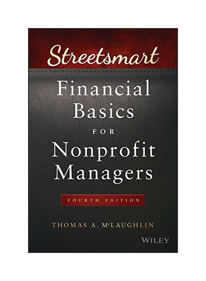 Streetsmart Financial Basics For Nonprofit Managers paperback english - 15 Apr 2016