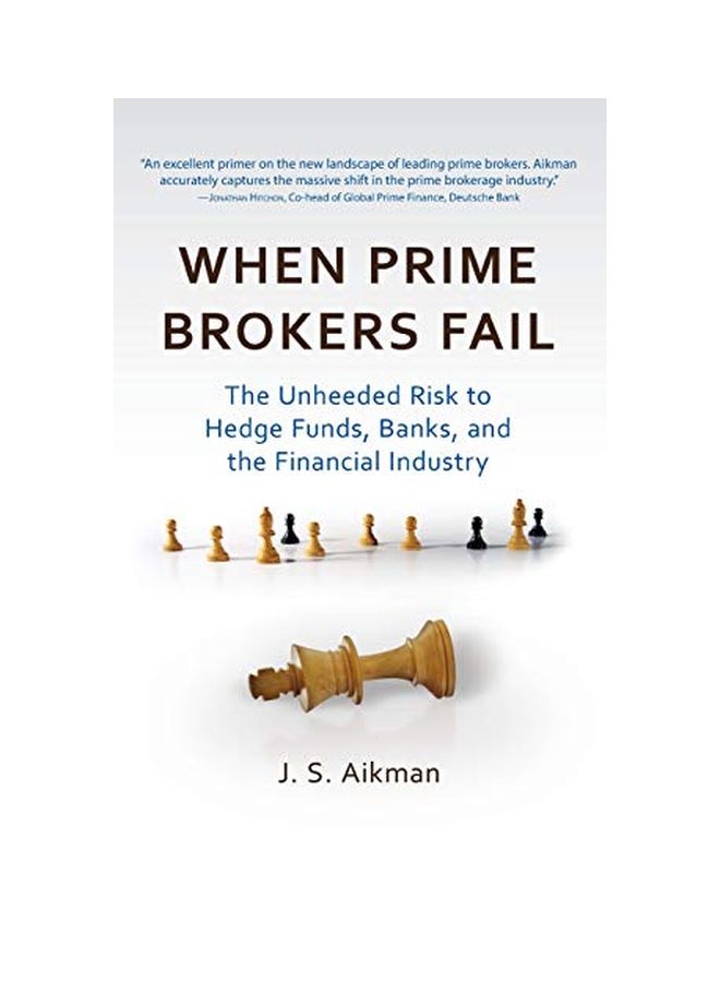 When Prime Brokers Fail hardcover english - 13 Jul 2010 