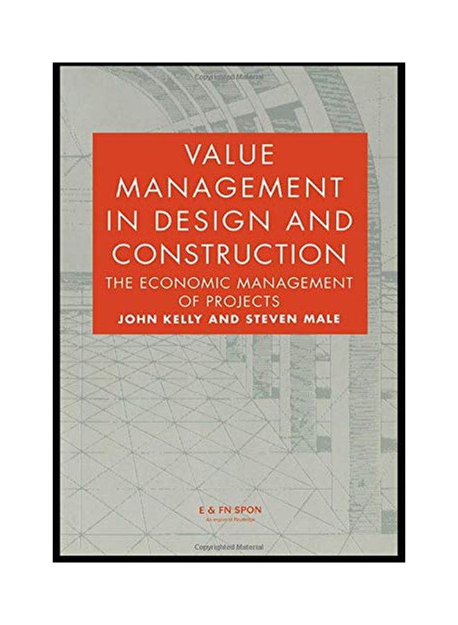 Value Management In Design And Construction : The Economic Management Of Projects paperback english - Taylor & Francis Ltd 