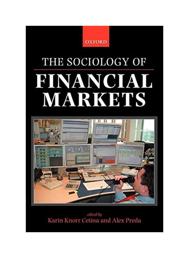 The Sociology Of Financial Markets paperback english - 01 Jul 2006 