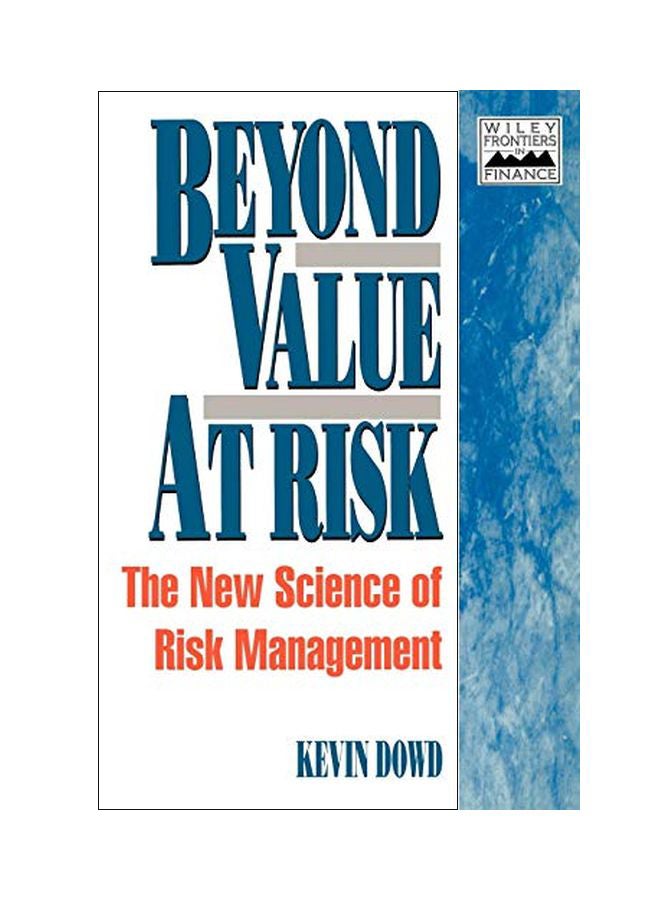 Beyond Value At Risk: The New Science Of Risk Management paperback english - 04 May 1999 