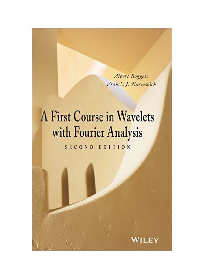 A First Course In Wavelets With Fourier Analysis hardcover english - 8 September 2009 