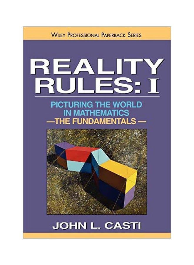 Reality Rules: Picturing The World In Mathematics The Fundamentals paperback english - 27 March 1997 