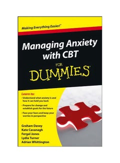 Managing Anxiety With CBT For Dummies Paperback English by Graham C. Davey - 6 November 2012 