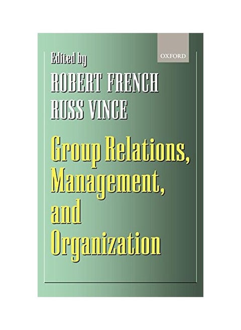 Group Relations, Management, And Organization hardcover english - 36349