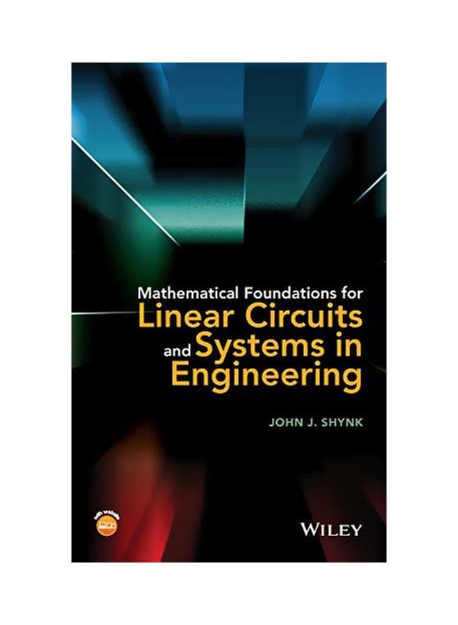 Mathematical Foundations For Linear Circuits And Systems In Engineering hardcover english - 1 December 2016 