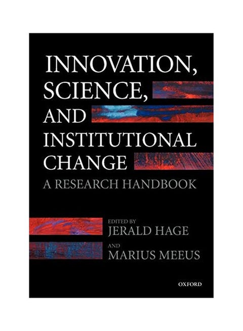 Innovation, Science, and Institutional Change: A Research Handbook Paperback English by Hage, Jerald