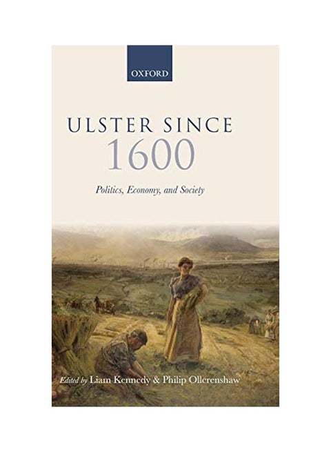 Ulster Since 1600: Politics, Economy, And Society hardcover english - 20 Jan 2013