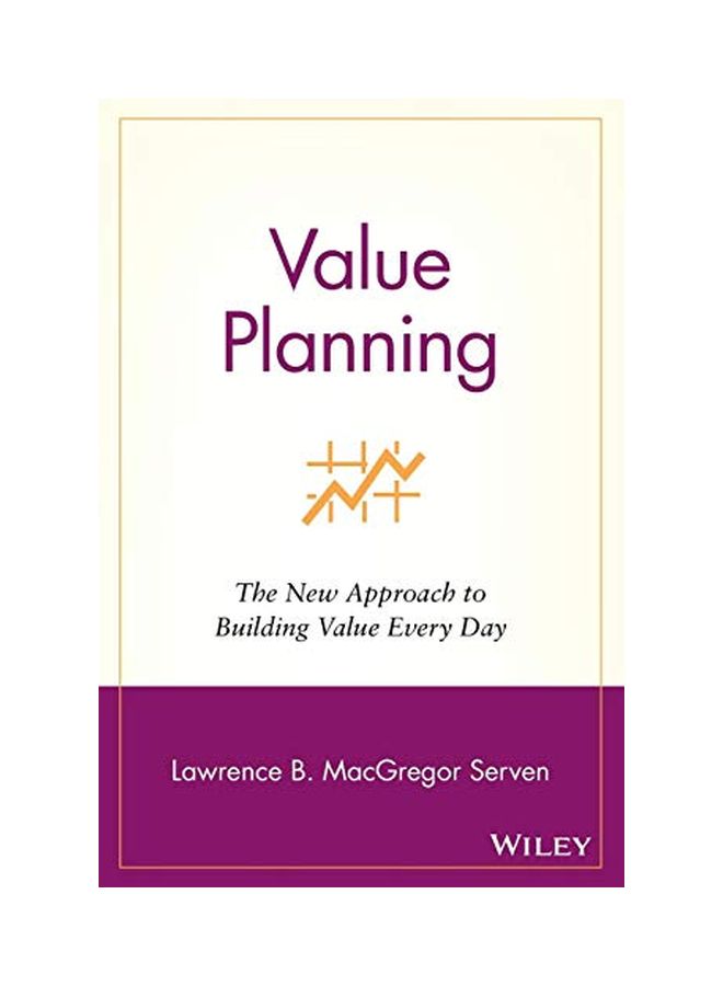 Value Planning: The New Approach to Building Value Every Day Paperback English by Lawrence B. MacGregor Serven 