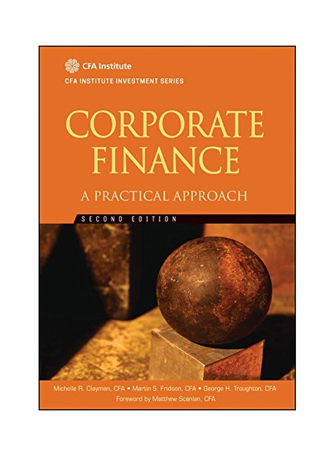 Corporate Finance: A Practical Approach Hardcover English by Michelle R. Clayman 