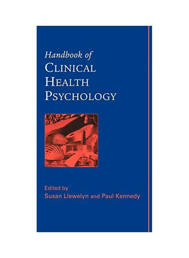 Handbook Of Clinical Health Psychology Hardcover English by Llewelyn, Susan - 8 September 2003