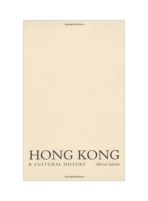 Hong Kong: A Cultural History hardcover english - 18 June 2007