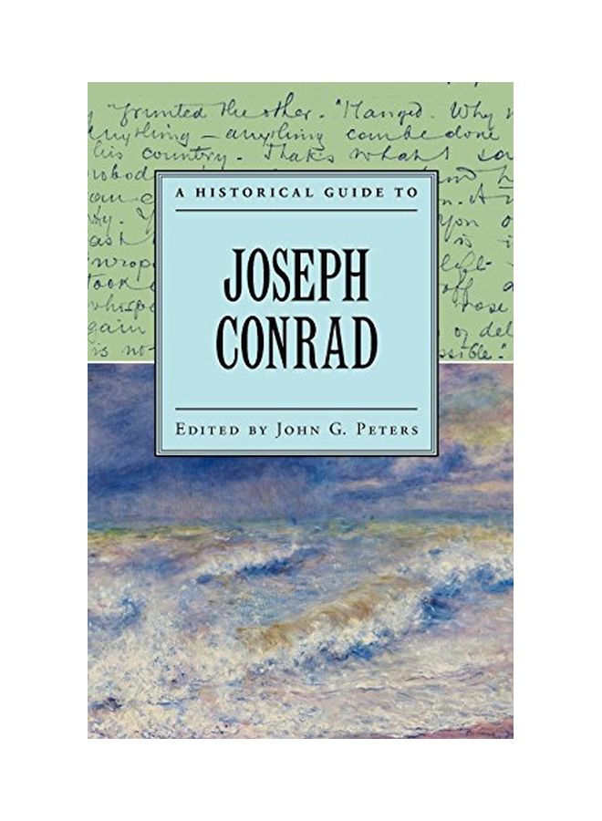 A Historical Guide to Joseph Conrad Paperback English by John G. Peters