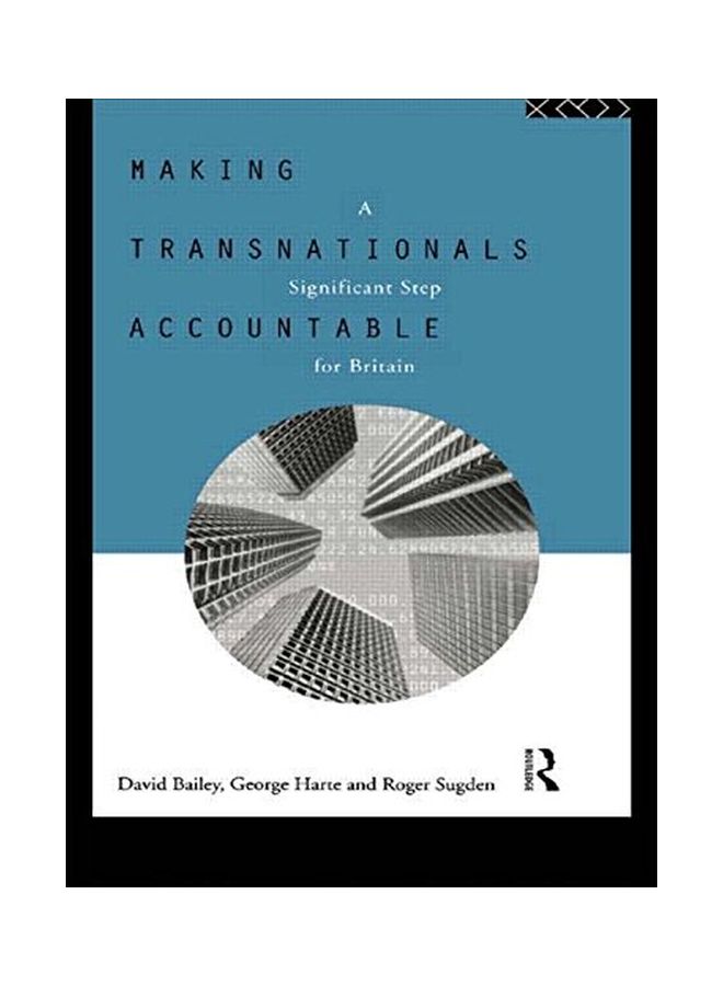 Making Transnationals Accountable Paperback English by David Bailey
