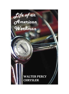Life Of An American Workman hardcover english - 20 June 2011 