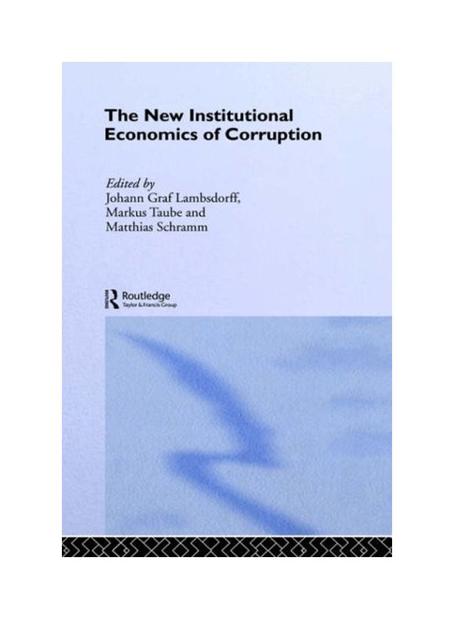 The New Institutional Economics of Corruption Hardcover English by Johann Lambsdorff