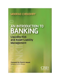 An Introduction To Banking: Liquidity Risk And Asset-Liability Management paperback english - 3 May 2011 