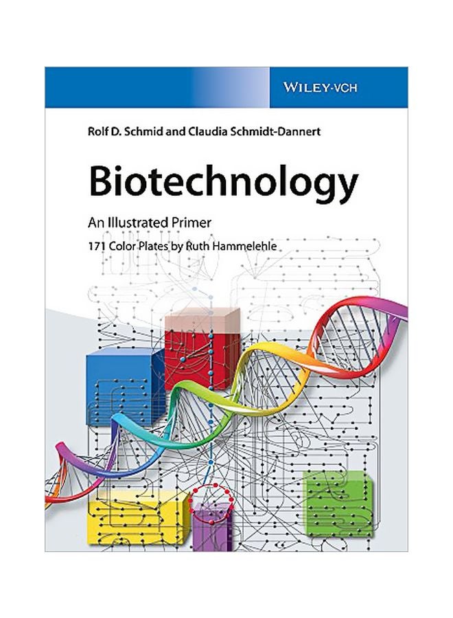 Biotechnology: An Illustrated Primer paperback english - 31 May 2016 