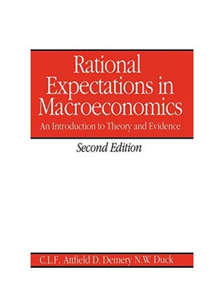 Rational Expectations in Macroeconomics 2 Paperback English by Clifford L. F. Attfield - v1562233845/N27189670A_1