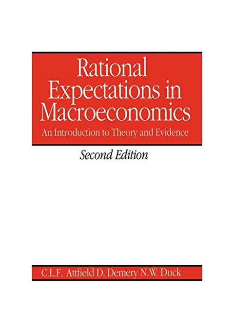 Rational Expectations in Macroeconomics 2 Paperback English by Clifford L. F. Attfield
