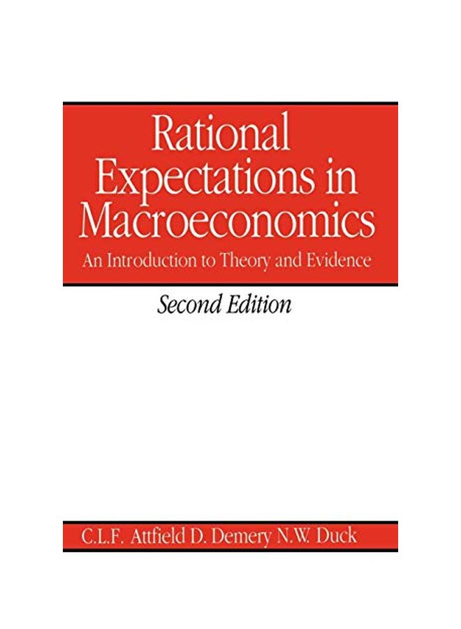 Rational Expectations in Macroeconomics 2 Paperback English by Clifford L. F. Attfield