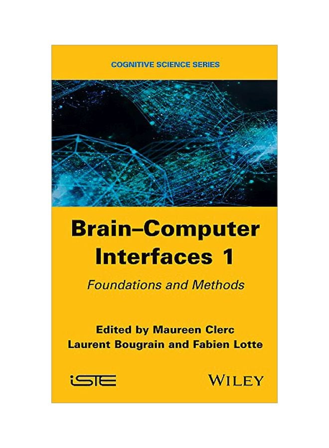 Brain-Computer Interfaces 1: Methods And Perspectives hardcover english - 8 August 2016 