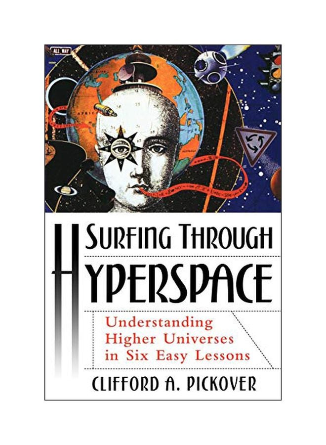 Surfing Through Hyperspace:Understanding Higher Universes In Six Easy Lessons paperback english - 7 June 2001 