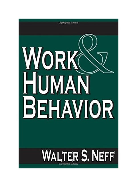 Work & Human Behavior Paperback English by Walter S. Neff