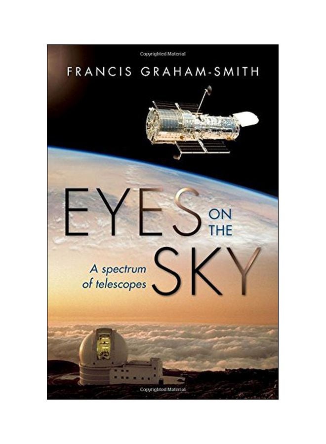 Eyes On The Sky: A Spectrum Of Telescopes hardcover english - 23 August 2016 