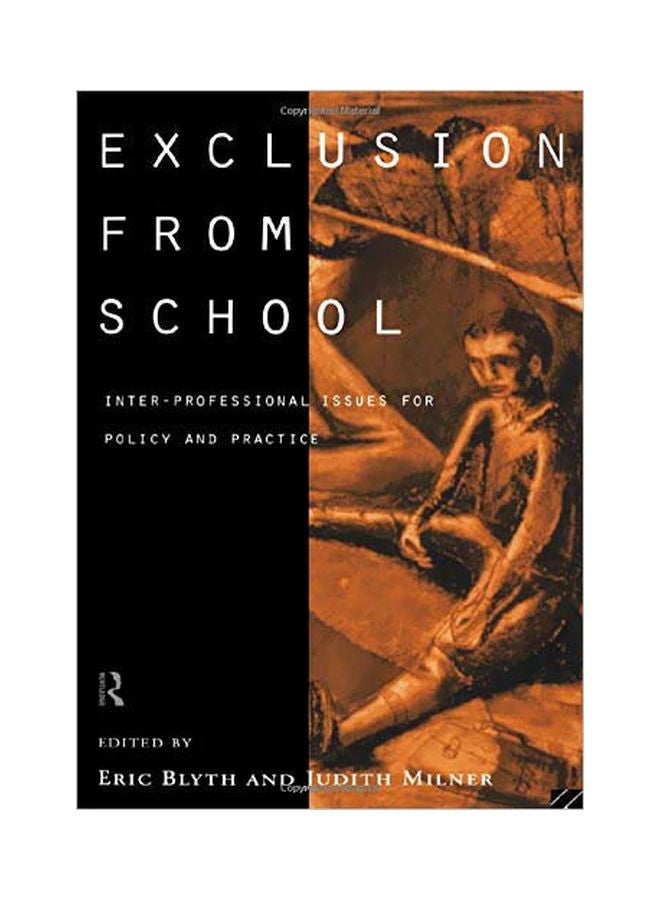 Exclusion From School: Multi-Professional Approaches To Policy And Practice paperback english - 25 July 1996 