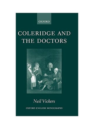 Coleridge And The Doctors: 1795-1806 hardcover english - 01 Oct 2004 - v1562233912/N27191464A_1