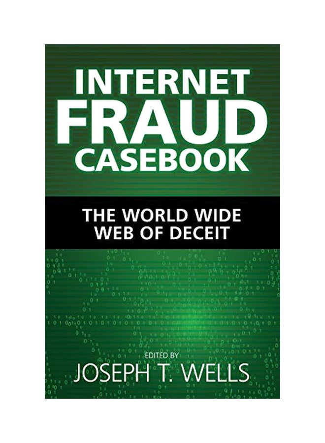Internet Fraud Casebook: The World Wide Web Of Deceit hardcover english - 18 October 2010 
