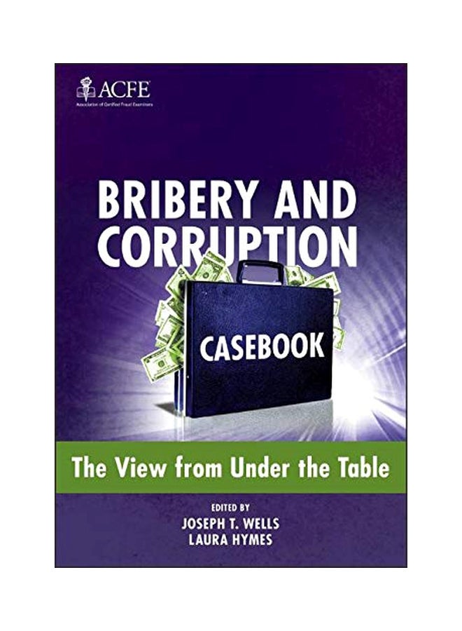 Bribery And Corruption Casebook: The View From Under The Table hardcover english - 11 May 2012 