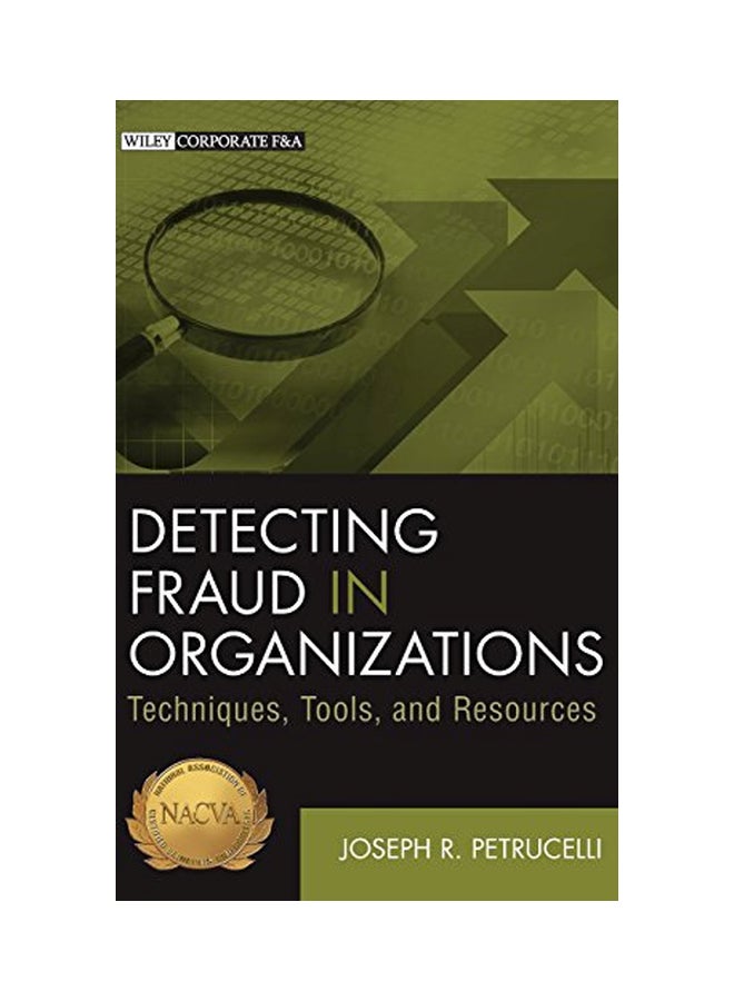 Detecting Fraud In Organizations: Techniques, Tools, And Resources hardcover english - 29 January 2013