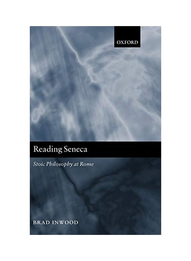 Reading Seneca: Stoic Philosophy At Rome hardcover english - 18 August 2005 