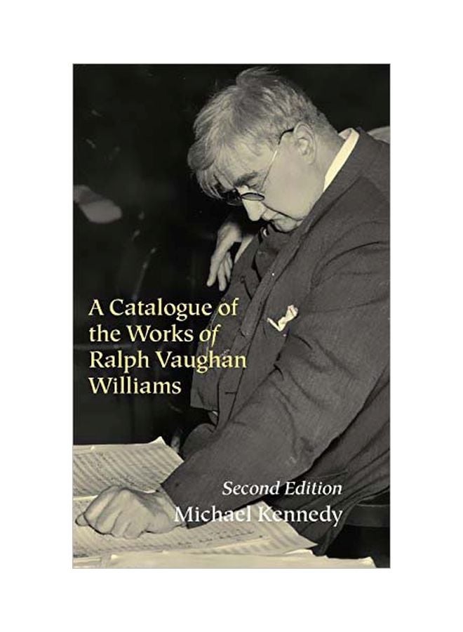 A Catalogue Of The Works Of Ralph Vaughan Williams hardcover english - 5 December 1996